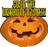 Go to the Wizard of Oz Maze